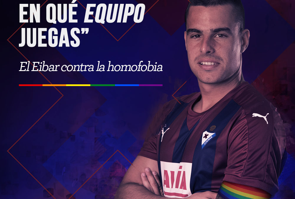 SD Eibar lanza una campaña contra la Homofobia – Eibar KEak Homofobiaren kontrako kanpaina bat abiatu du